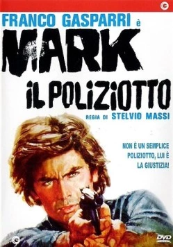 Постер: Марк-полицейский / Mark il poliziotto (1975)