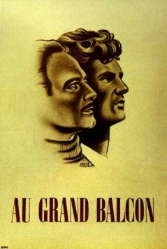 Постер: На балконе / Au grand balcon (1949)