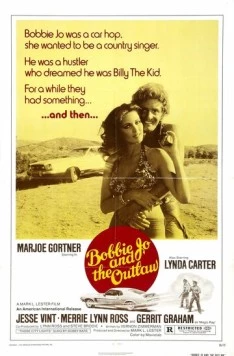 Постер: Бобби Джо и изгой / Bobbie Jo and the Outlaw (1976)