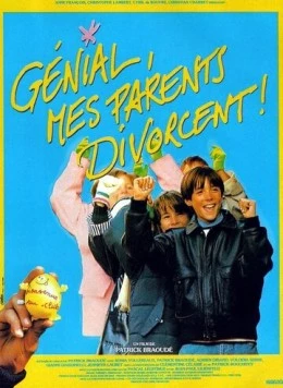 Постер: Круто, мои родители развелись! / Génial, mes parents divorcent! (1991)