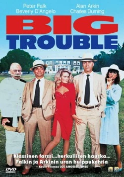 Постер: Большие неприятности / Big Trouble (1985)
