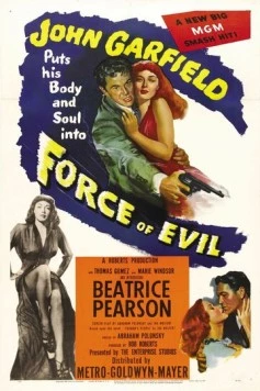 Постер: Силы зла / Force of Evil (1948)