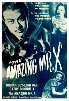 Постер: Удивительный мистер Икс / The Amazing Mr. X (1948)