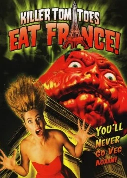 Постер: Помидоры-убийцы съедают Францию! / Killer Tomatoes Eat France! (1992)