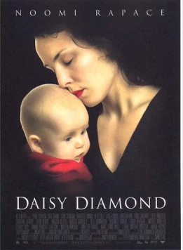 Постер: Дэйзи Бриллиант / Daisy Diamond (2007)