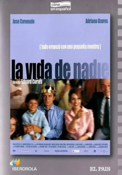 Постер: Ничья жизнь / La Vida de nadie (2002)