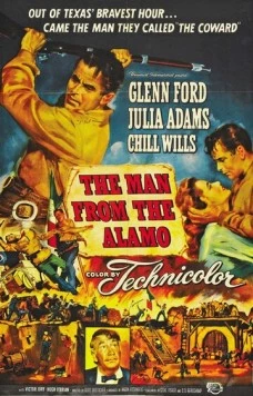 Постер: Человек из Аламо / The Man from the Alamo (1953)