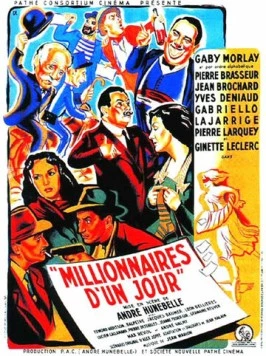 Постер: Миллионеры на один день / Millionnaires d'un jour (1949)