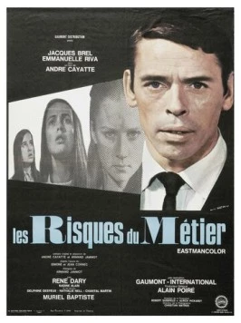 Постер: Профессиональный риск / Les risques du métier (1967)