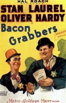 Постер: Конфискаторы / Bacon Grabbers (1929)