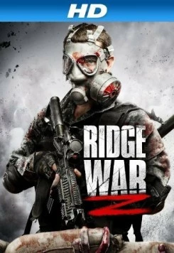 Постер: Война Риджа Z / Ridge War Z (2013)