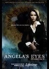 Постер: Особый взгляд / Angela's Eyes (2006)