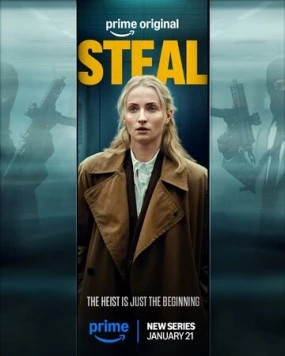 Постер: Ограбление / Steal (2026)