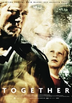 Постер: Вместе / Sammen (2009)
