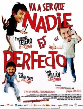 Постер: Короли съема / Va a ser que nadie es perfecto (2006)
