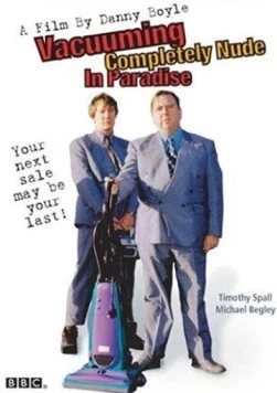 Постер: Пылесосить голышом в раю / Vacuuming Completely Nude in Paradise (2001)