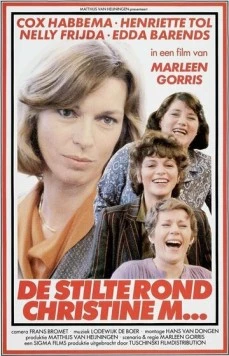 Постер: Тишина вокруг Кристине М. / De stilte rond Christine M. (1981)