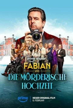 Постер: Фабиан и убийственная свадьба / Fabian und die mörderische Hochzeit (2026)