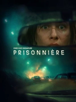 Постер: В ловушке / Prisonnière (2025)