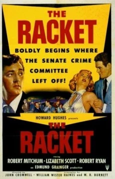 Постер: Рэкет / The Racket (1951)