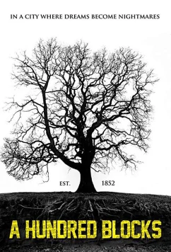 Постер: 100 Кварталов / 100 Blocks (2017)