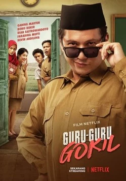 Постер: Неудержимые преподы / Guru-Guru Gokil (2020)
