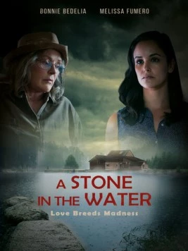 Постер: Камень в воде / A Stone in the Water (2019)