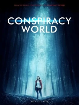 Постер: Страшные сказки / Conspiracy World (2020)
