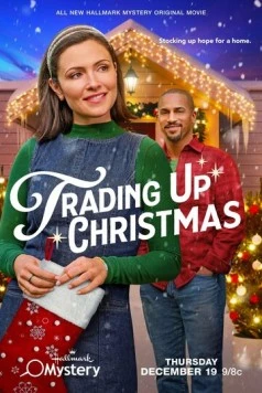 Постер: Рождественский обмен / Trading Up Christmas (2024)