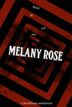Постер: Мелани Роуз / Melany Rose (2020)