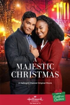 Постер: Волшебное Рождество / A Majestic Christmas (2018)