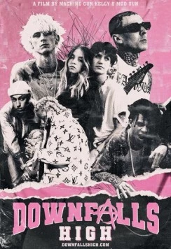 Постер: Даунфоллс Хай / Downfalls High (2021)