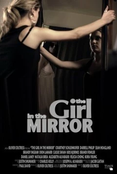 Постер: Девушка в зеркале / The Girl in the Mirror (2010)