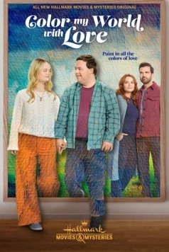 Постер: Раскрась мой мир любовью (2022)