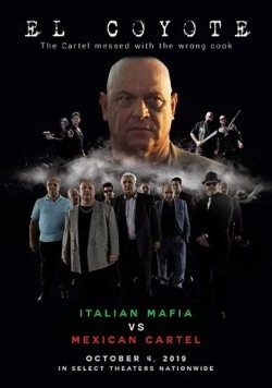 Постер: Эль-Койоте / El Coyote (2019)
