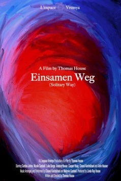 Постер: Одинокий путь / Solitary Way (2021)