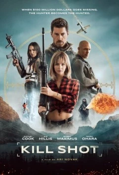 Постер: Смертельный выстрел / Kill Shot (2023)