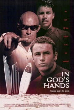 Постер: Волна страсти / In God's Hands (1998)