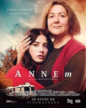 Постер: Моя мама / Annem (2019)