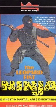 Постер: Леопард наносит удар / Leopard Fist Ninja (1982)