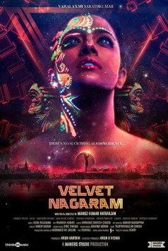 Постер: Бархатный город / Velvet Nagaram (2018)