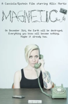 Постер: Магнетическое притяжение / Magnetic (2015)