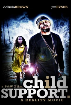 Постер: Алиментщик / Child Support - The Movie (2021)