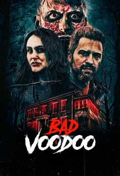 Постер: Чёрная магия вуду / Bad Voodoo (2026)