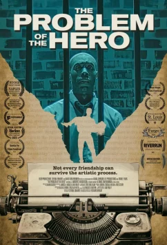 Постер: Дилемма героя / The Problem of the Hero (2025)