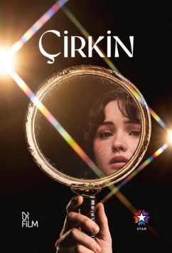 Постер: Дурнушка / Çirkin (2026)