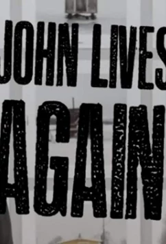 Постер: Джон снова живет / John Lives Again (2017)