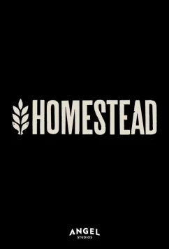 Постер: Ферма / Homestead: The Series (2024)