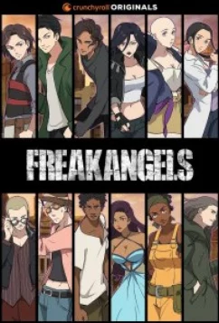 Постер: Фрикангелы / FreakAngels (2022)