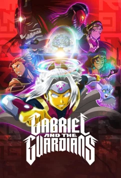 Постер: Габриэль и Хранители / Gabriel and the Guardians (2025)
